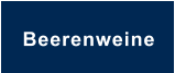 Beerenweine